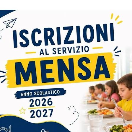 Servizio di mensa scolastica: sono aperte le iscrizioni online per lanno scolastico 2026/2027